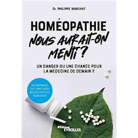 Homéopathie, nous aurait-on menti ?