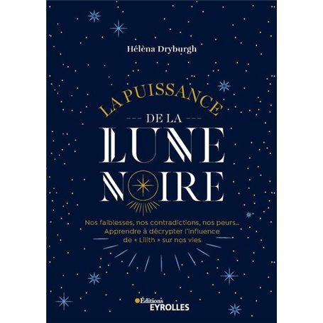 La puissance de la Lune noire