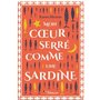 Mon coeur serré comme une sardine