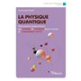 La physique quantique