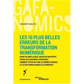 Les 16 plus belles erreurs de la transformation numérique