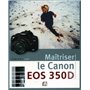 Maîtriser le canon eos 350d