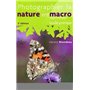 Photographier la nature en macro