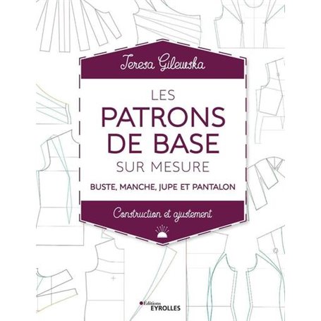 Les patrons de base sur mesure