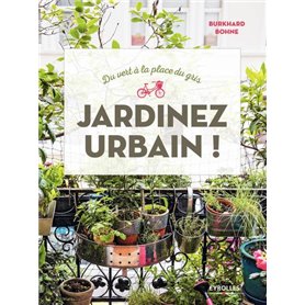 Jardinez urbain !