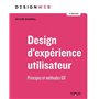 Design d'expérience utilisateur - 3e édition