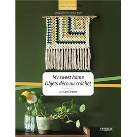 My sweet home - Objets déco au crochet