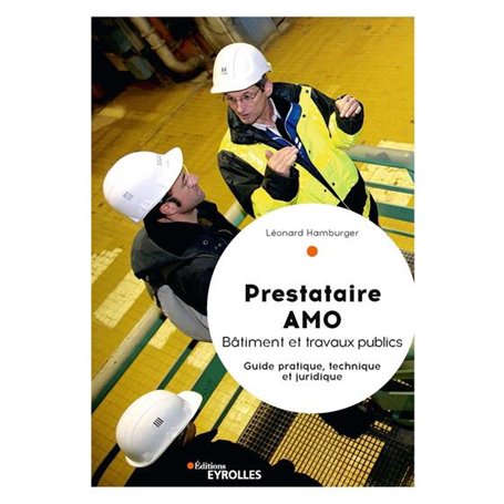 Prestataire AMO - Bâtiment et travaux publics