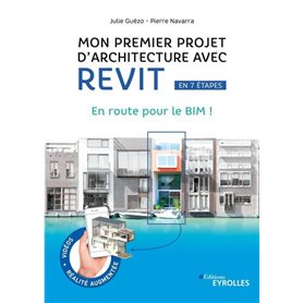 Mon premier projet d'architecture avec Revit, en 7 étapes