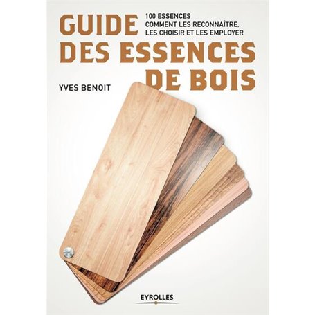 Guide des essences de bois