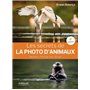 Les secrets de la photo d'animaux, 4e édition