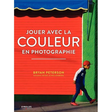 Jouer avec la couleur en photographie