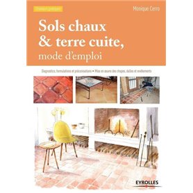 Sols chaux et terre cuite, mode d'emploi