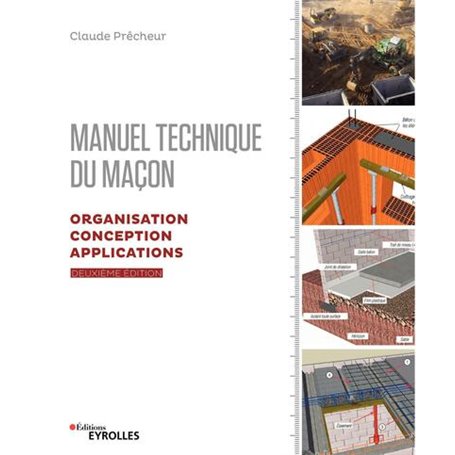 Manuel technique du maçon - Vol. 2, 2e édition