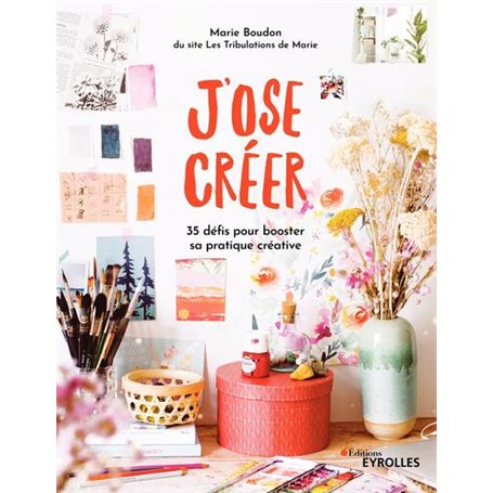 J'ose créer