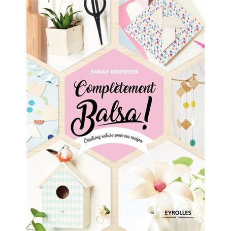 Complètement balsa !