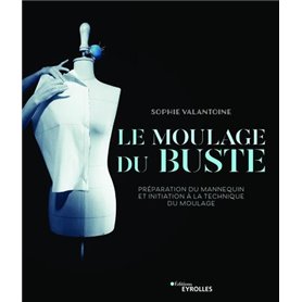 Le moulage du buste