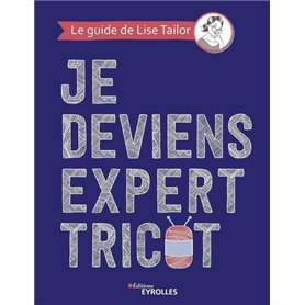 Je deviens expert tricot