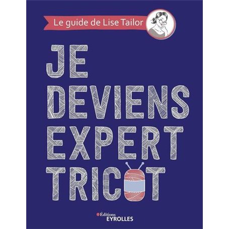 Je deviens expert tricot