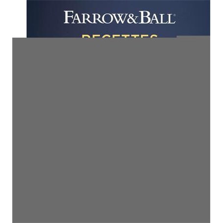 Farrow et Ball - Recettes couleurs
