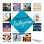 Mon année Instagram : 365 idées photos
