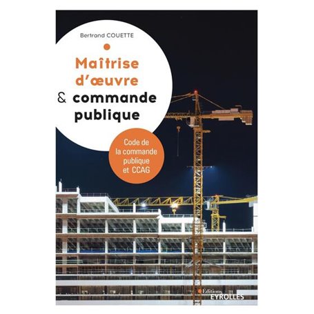 Maitrise d'oeuvre et commande publique