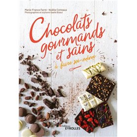 Chocolats gourmands et sains à faire soi-même