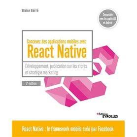 Concevez des applications mobiles avec React Native