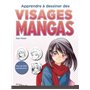 Apprendre à dessiner des visages mangas