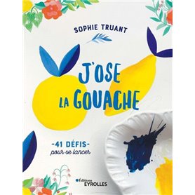 J'ose la gouache