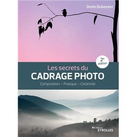 Les secrets du cadrage photo