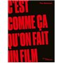 C'est comme ça qu'on fait un film