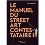 Le manuel du street art contestataire