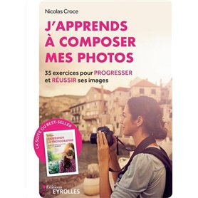 J'apprends à composer mes photos