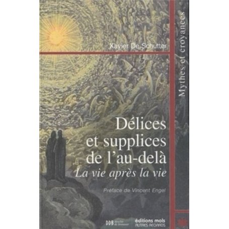 Délices et supplices de l'au-delà