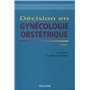 DECISION GYNECOLOGIE OBSTETRIQUE 2E ED