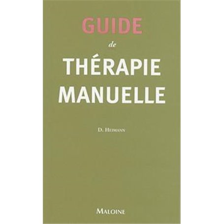 GUIDE DE THERAPIE MANUELLE