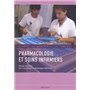 PHARMACOLOGIE ET SOINS INFIRMIERS