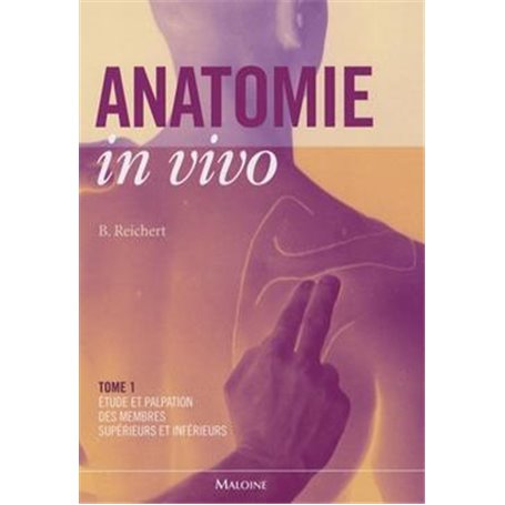 ANATOMIE IN VIVO TOME 1