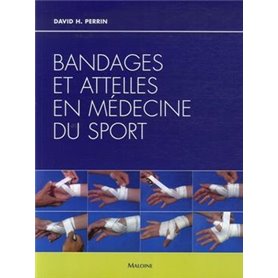 BANDAGES ET ATTELLES EN MEDECINE DU SPORT