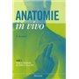 ANATOMIE IN VIVO TOME 2
