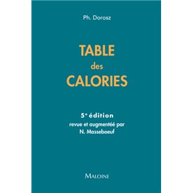 TABLE DES CALORIES, 5E ED.