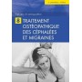 CAHIERS D'OSTEOPATHIE N 8 - TRAITEMENT OSTEOPATHIQUE DES CEPHALEES ET MIGRAINES