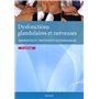 DYSFONCTIONS GLANDULAIRES ET NERVEUSES. DIAGNOSTICS ET TRAITEMENTS OSTEOPATHIQUE