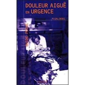 DOULEUR AIGUE EN URGENCE