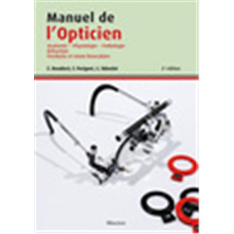 MANUEL DE L'OPTICIEN, 2EME EDITION