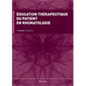 EDUCATION THERAPEUTIQUE DU PATIENT EN RHUMATOLOGIE