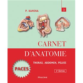 carnet d'anatomie. t3 :  thorax, abdomen, pelvis,  3e ed.