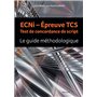 ECNI -  EPREUVE TCS TEST DE CONCORDANCE DE SCRIPT