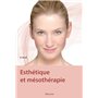 ESTHETIQUE ET MESOTHERAPIE